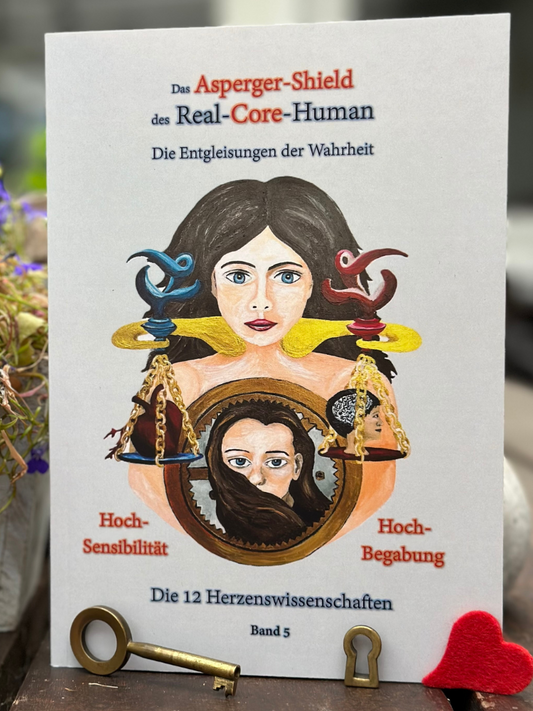 Das Asperger-Shield des Real-Core-Human